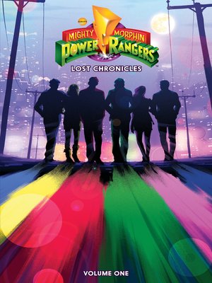 cover image of Mighty Morphin Power Rangers: Lost Chronicles (2018), Volume 1